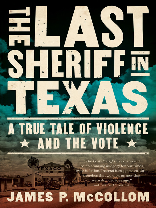 Title details for The Last Sheriff in Texas by James P. McCollom - Available